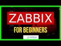 Zabbix Tutorial for Beginners | Installation, Configuration, and Overview