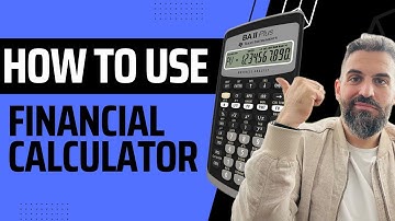 Learn to use the financial calculator in under 7 minutes!