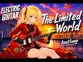 【Guitar Cover】The Limited World/knotlamp【2026】