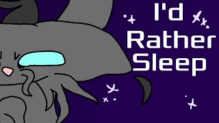 I’d Rather Sleep | Animation Meme | FenickFox