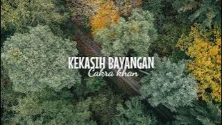 Kekasih bayangan - Cakra khan  (Speedup)  tiktok version