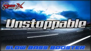 DJ SLOW BASS BOOSTED PALING VIRAL DI CARI UNSTOPPABLE