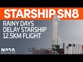 SpaceX Boca Chica - Starship SN8 preps in the rain ahead of flight