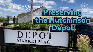 Preserving the Hutchinson, MN Depot