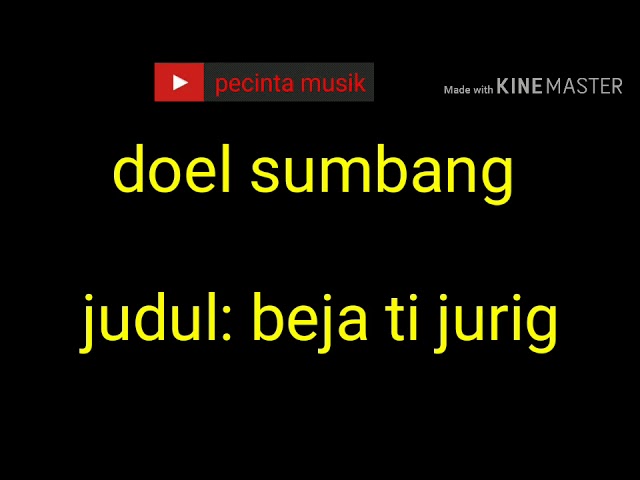 Doel sumbang - beja ti jurig + lirik nya class=