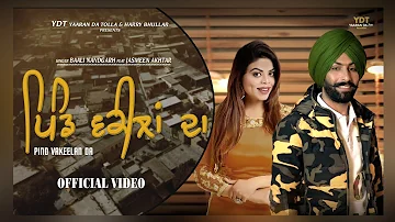 Pind Vakeelan da (Official Video)-Baali Nandgarh Ft.Jasmeen Akhtar| Music Empire| Latest Video 2023