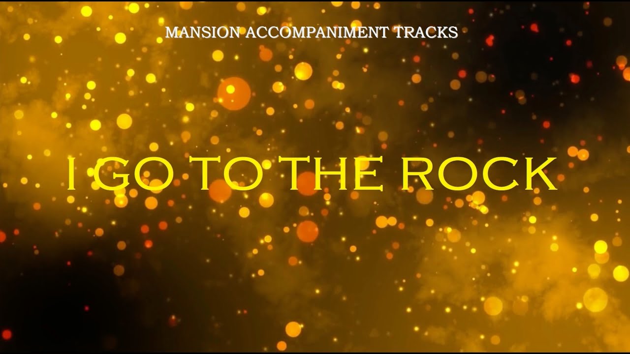 "I Go To The Rock" Southern Gospel Lyric Video - Preacher's Wife/Dottie Rambo Cover "I Go To The Rock" Southern Gospel Lyric Video - Preacher's Wife/Dottie Rambo Cover