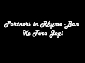 Partners in Rhyme - Ban Ke Tera Jogi Whatsapp Status Video Download Free