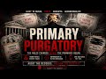 Primary Purgatory | Political Audit to Music