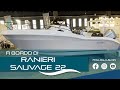 A bordo di cantieri nautici ranieri sauvage 22