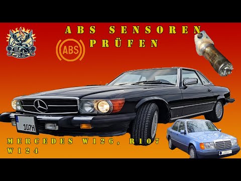 Mercedes - R107, W124, W126 - Check ABS sensors - Anti-lock braking system