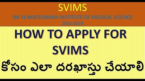 How to apply for SVIMS 2022-23 #SVIMS #B.sc #Nursing #Tirupathi