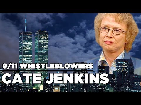 9/11 Whistleblowers: Cate Jenkins