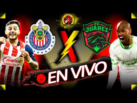 CHIVAS VS JUÁREZ | EN VIVO | LIGA MX | J1 APERTURA 2022 | Los Expulsados