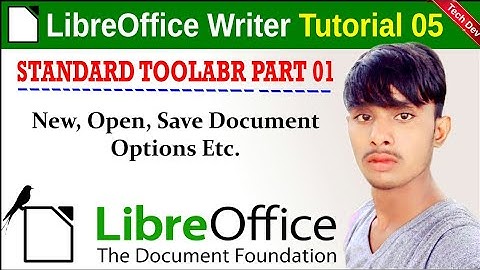 LibreOffice tutorial 05 standard toolbar part 1 new, open, save option || in hindi || by dev bind
