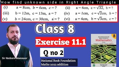 Class 8 Exercise 11.1  Q no 2 NBF Maths Pythagoras theorem in Urdu   مسئلہ فیثا غورث  Sir Nadeem Mun