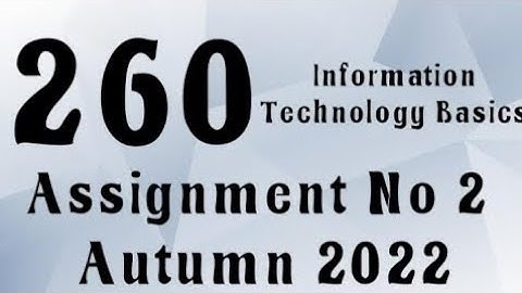 AIOU Code 260 Solved Assignment No.2 Autumn 2022 #aiou #aiousolveassignments