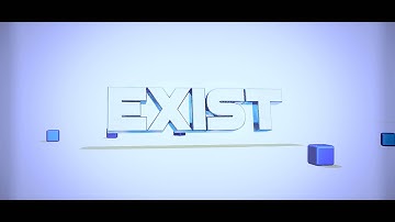 Intro | Exist | By ShakkFX