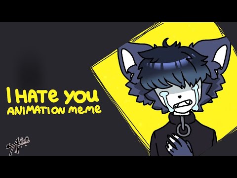 I Hate You | Animation meme | Flipaclip | Commission |  WARNING: FLASHING LIGHTS