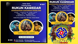 🔴 LIVE STREAMING 🔴 TOPENG IRENG RUKUN KAWEDAR KROGOWANAN LIVE NGENTAK SAWANGAN