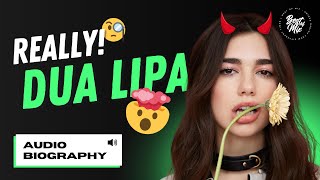 Who is Dua Lipa Really? • Biography, Career, Photos, Songs