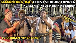 Clekontong Mas bikin ngakak EDISI SENGAP TOMPEL KETEMU BOS DiSANUR NGALIH BANSOS HIBAH-Pura  Mimba