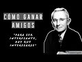 Reseña &quot;Cómo ganar amigos e influir sobre las personas&quot; - Dale Carniege