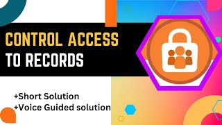 Control Access to Records || Data Security