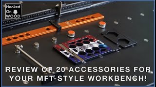 Review of 20 accessories for your MFT-style workbench! Part 2 by Hooked On Wood 73,767 views 8 months ago 11 minutes, 57 seconds