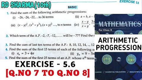 RD SHARMA CLASS 10 ARITHMETIC PROGRESSION EXERCISE- 5.6[Q.NO 7 TO 8] MATH FEAR | CHAPTER 5 | CBSE