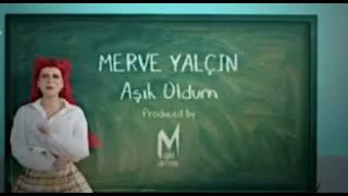 Merve Yalçın Aşık Oldum😇