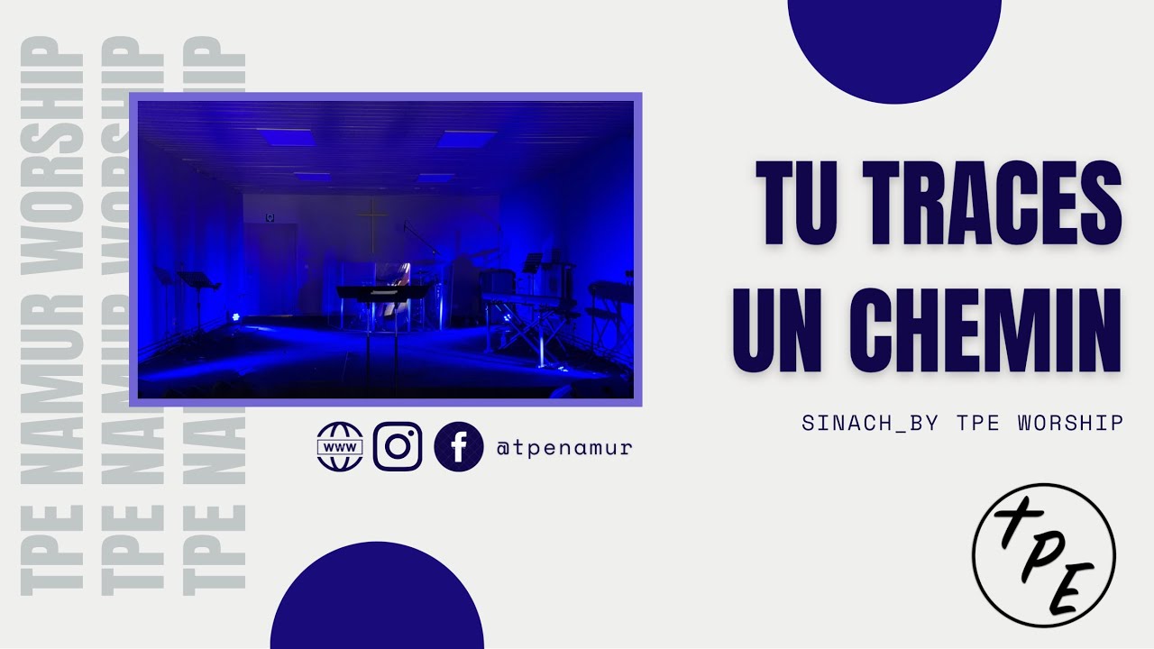 TPE WORSHIP | Tu traces un chemin (Way Maker)_SINACH - YouTube