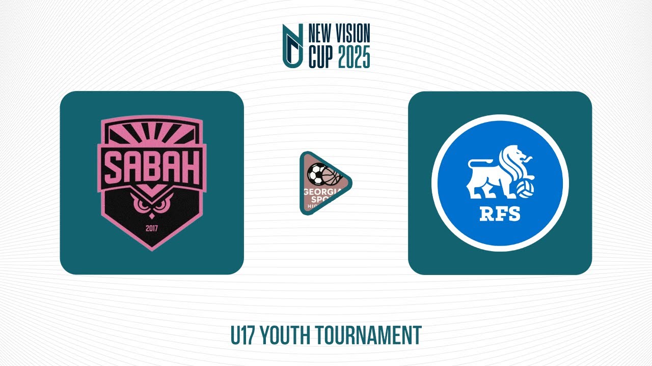 Sabah FK - RFS | New vision cup 2025 | Group A - YouTube