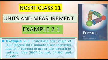 NCERT | 11TH PHYSICS || UNITS AND MEASUREMENT || EXAMPLE - 2.1