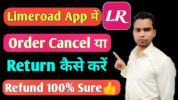 Limeroad Par Order Cancel Kaise Kare | How To Cancel Order On Limeroad App |Return Order Easily 2021