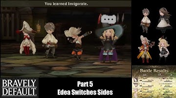 Bravely Default (Part 5) Edea Switches Sides