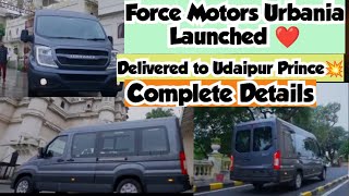 Force Urbania ❤Royal Delivery To Prince Lakshyaraj Singh 😍| Udaipur