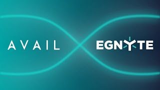 Famous Stream-lining Content with Egnyte and AVAIL: The Information You Need, Faster Wealth