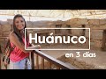 Ruta #3 HUÁNUCO en 3 días | CURRICULUM MOCHILERO