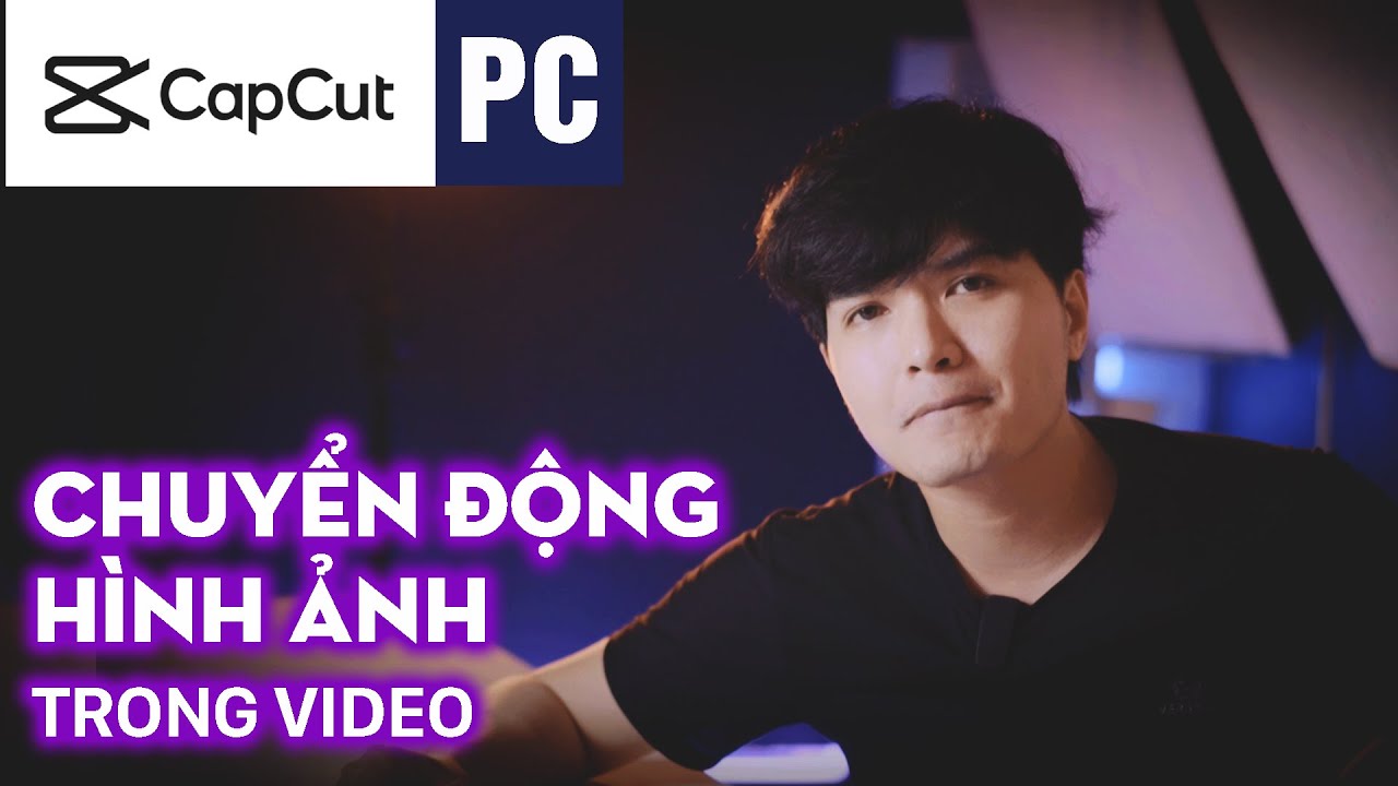 Chuyển động hình ảnh Capcut PC là một tính năng tuyệt vời giúp các video của bạn thêm phần sống động và hấp dẫn. Bạn có thể dễ dàng tạo ra các đoạn phim chuyển động hoàn hảo với nhiều hiệu ứng độc đáo và thú vị.