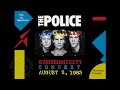 The Police - Syncronicity Concert | Montreal, Canada | August 2nd, 1983