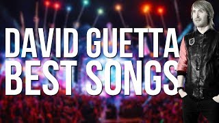 Top 10 David Guetta Best Songs