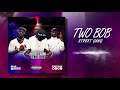 Street gang  two bob official audio