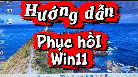 Hướng dẫn phục hồi Window11 | Laptop Cũ Vĩnh Long