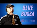 Blue Bossa - Alto Sax Solo