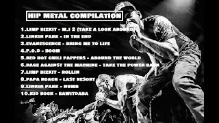 HIP METAL BEST COMPILATION