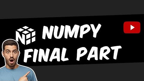 NumPy Tutorial  Part-3 for Data Science #video -3