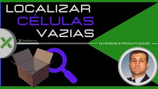 Localizar células vazias no Excel