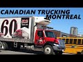 CANADIAN TRUCKING IN MONTREAL QUEBEC & SOUTH OF THE CITY APRIL 5 - 8 2022