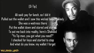 A Tribe Called Quest - I Left My Wallet in El Segundo (Lyrics)